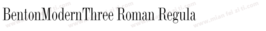 BentonModernThree Roman Regular字体转换